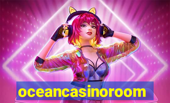 oceancasinoroom