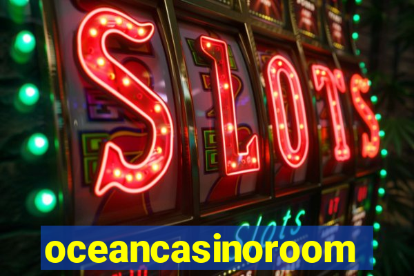 oceancasinoroom