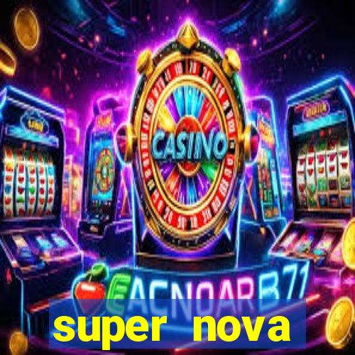 super nova itabirito supernova itabirito saude