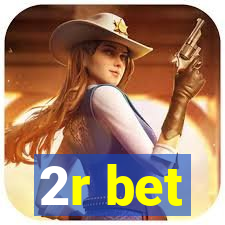 2r bet