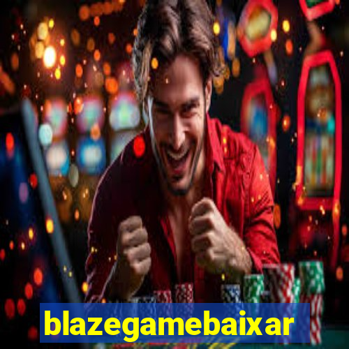 blazegamebaixar