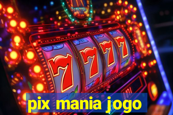 pix mania jogo