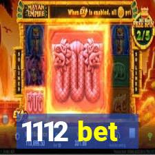 1112 bet