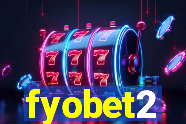 fyobet2