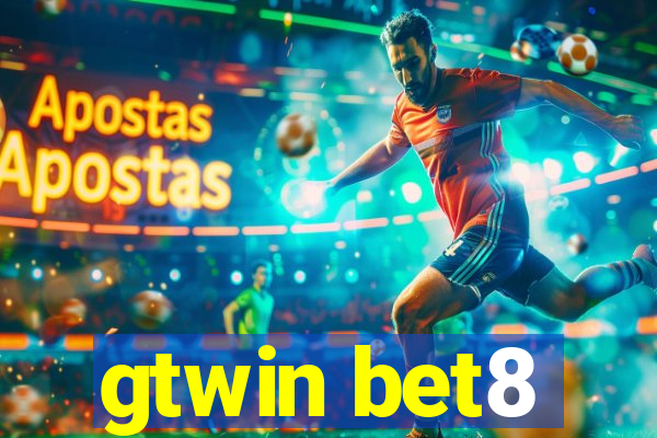 gtwin bet8