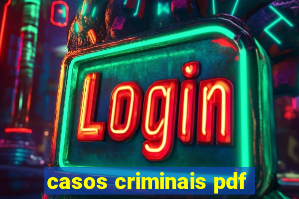 casos criminais pdf