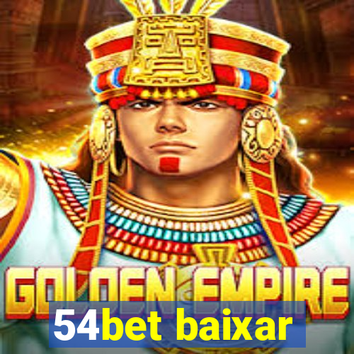 54bet baixar