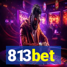 813bet