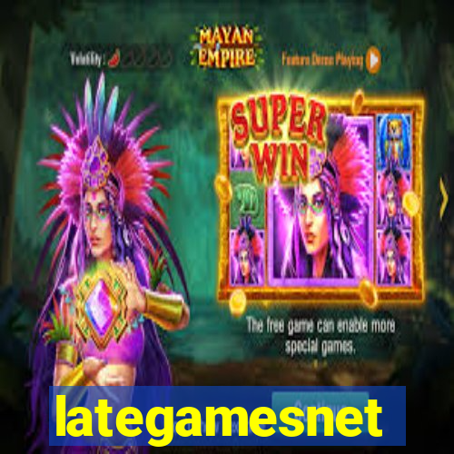 lategamesnet