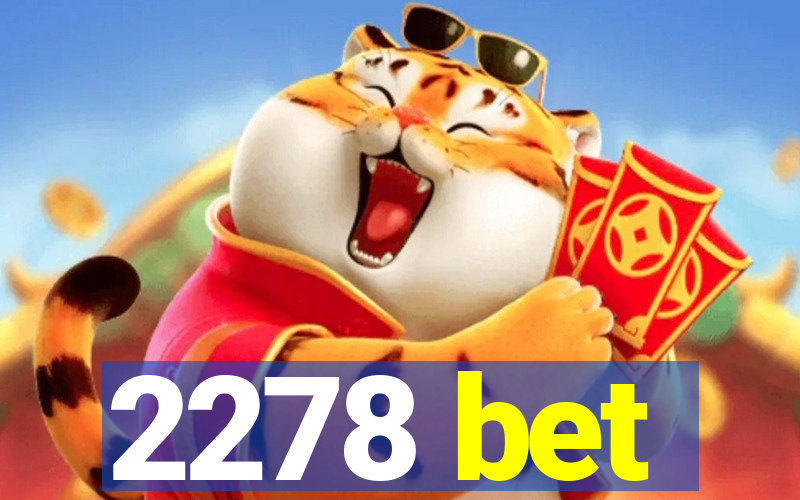 2278 bet