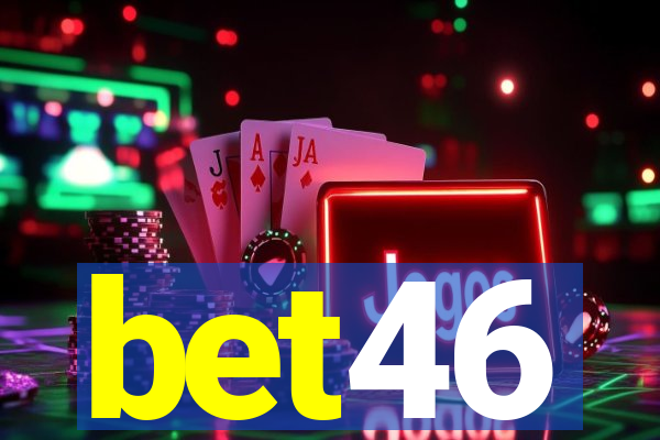 bet46