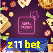 z11 bet