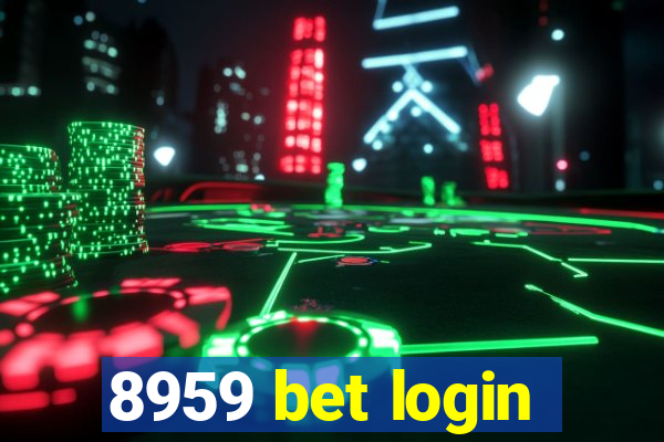 8959 bet login