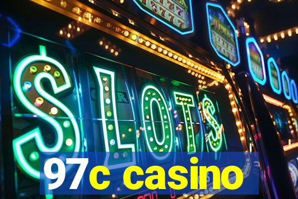 97c casino