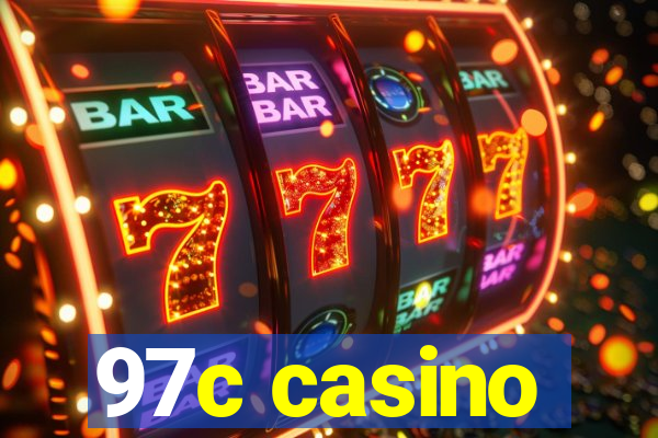 97c casino