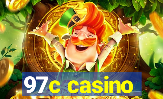 97c casino