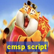 cmsp script