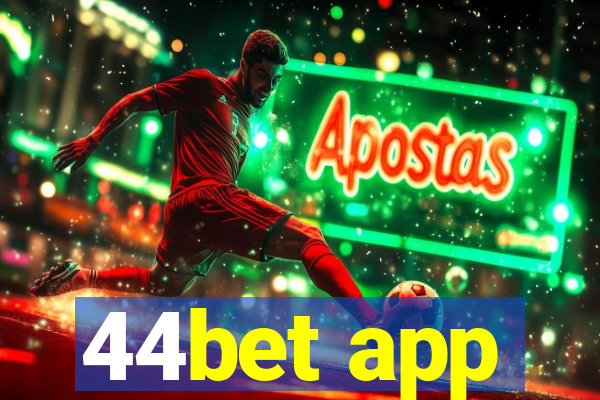 44bet app