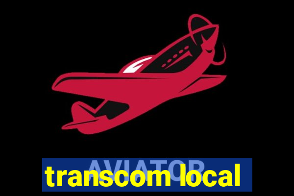 transcom local