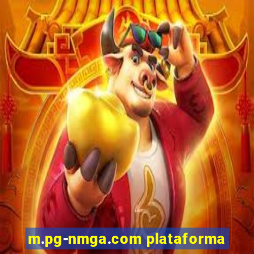 m.pg-nmga.com plataforma