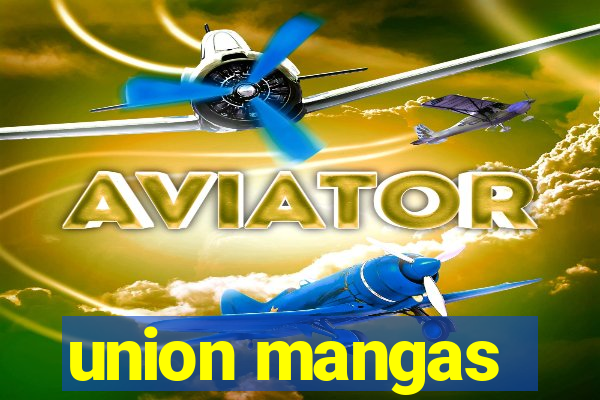 union mangas