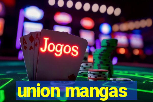 union mangas