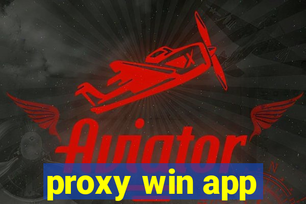 proxy win app