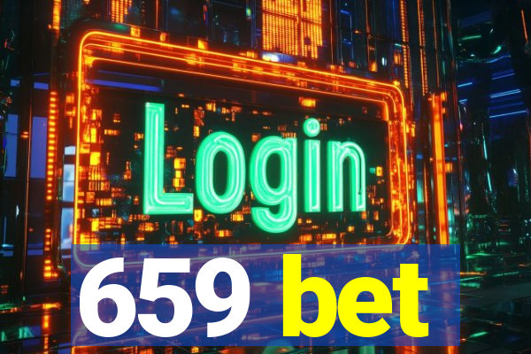 659 bet