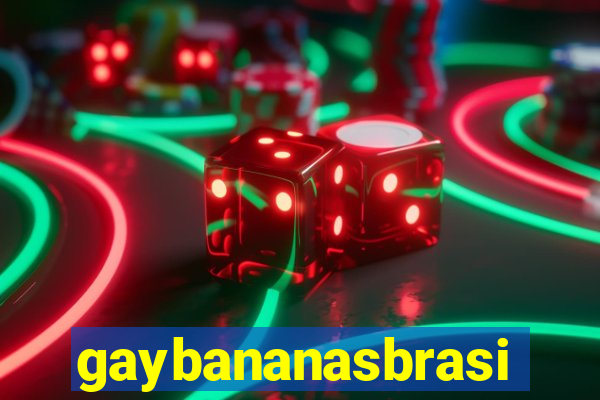 gaybananasbrasil