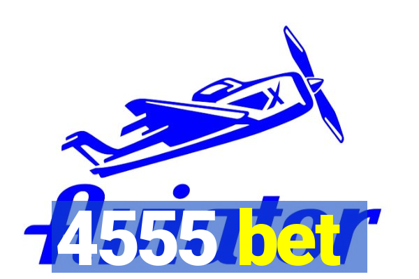 4555 bet