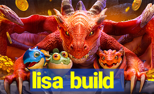 lisa build