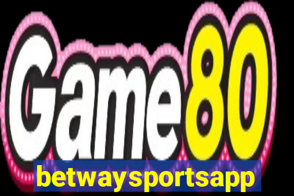 betwaysportsapp