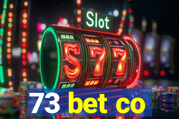 73 bet co