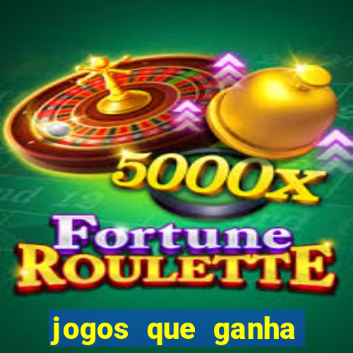 jogos que ganha dinheiro de verdade sem depositar nada