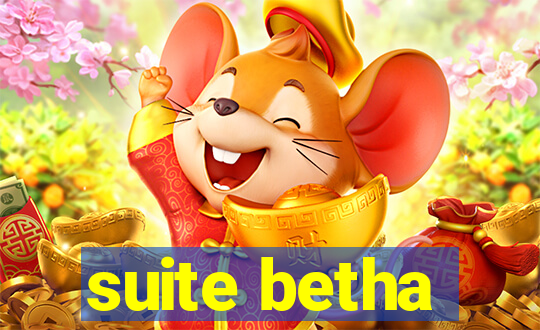 suite betha