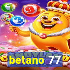 betano 77