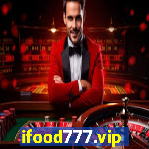 ifood777.vip