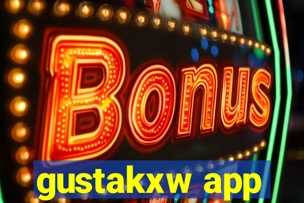 gustakxw app