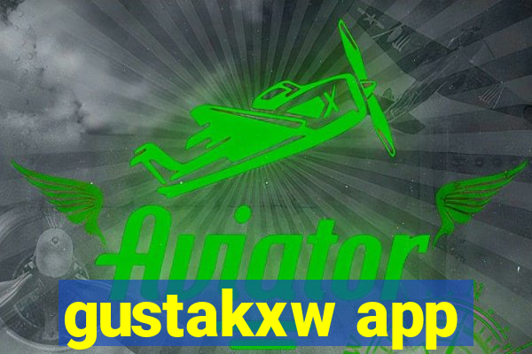 gustakxw app