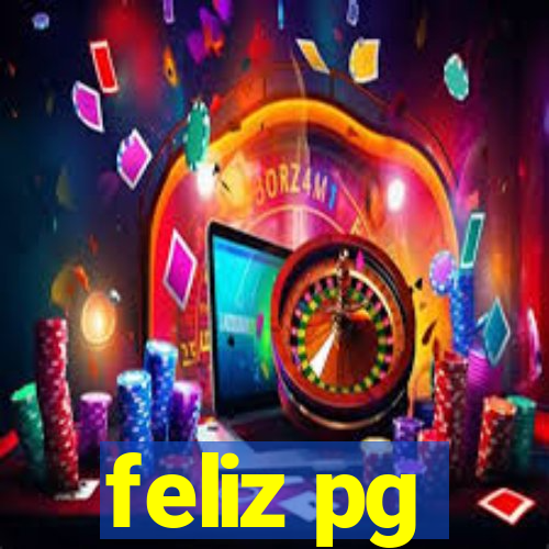 feliz pg