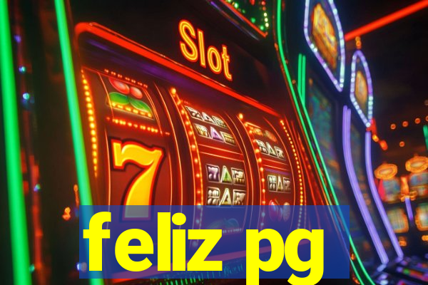 feliz pg