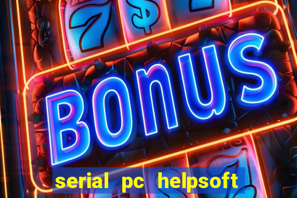 serial pc helpsoft driver updater