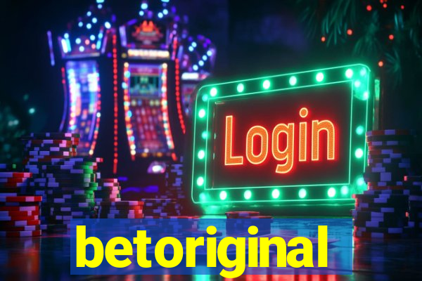 betoriginal