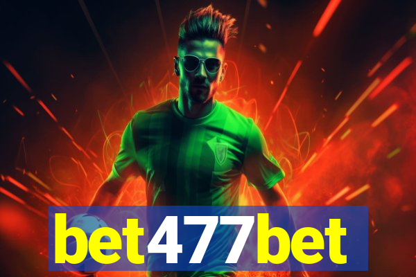 bet477bet