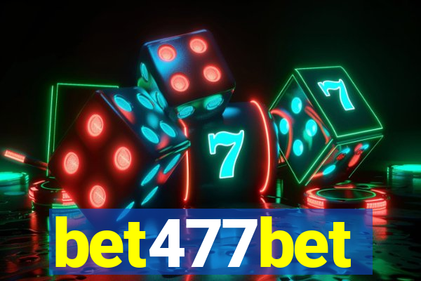 bet477bet