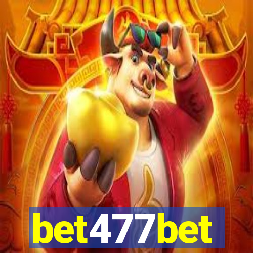 bet477bet