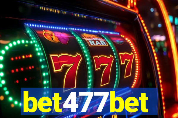 bet477bet