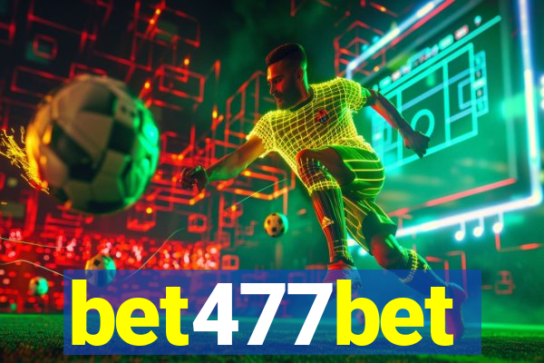 bet477bet