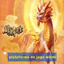 plataforma de jogo winmi