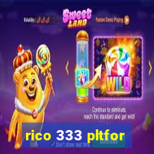 rico 333 pltfor